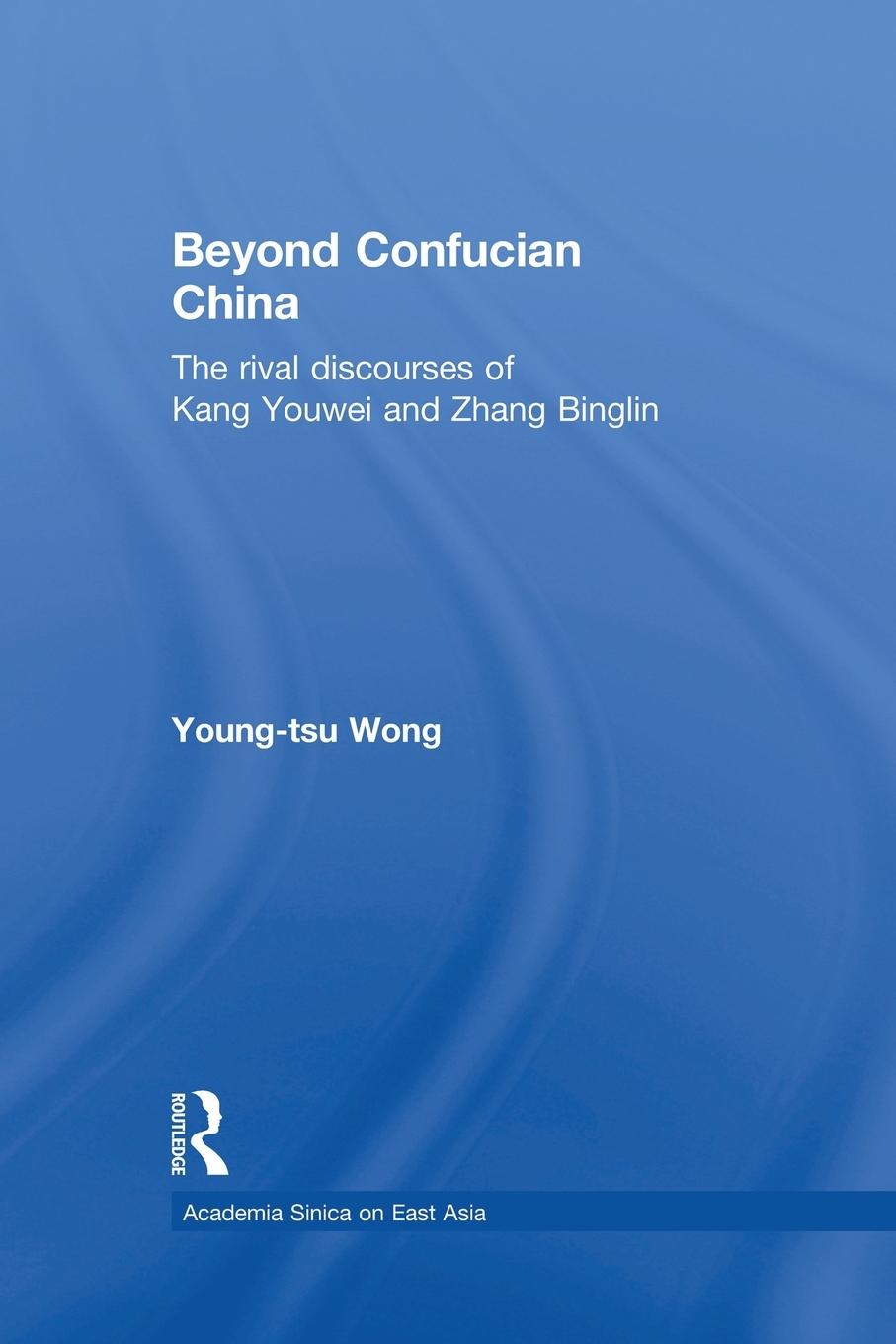 Cover: 9781138879065 | Beyond Confucian China | Young-Tsu Wong | Taschenbuch | Englisch