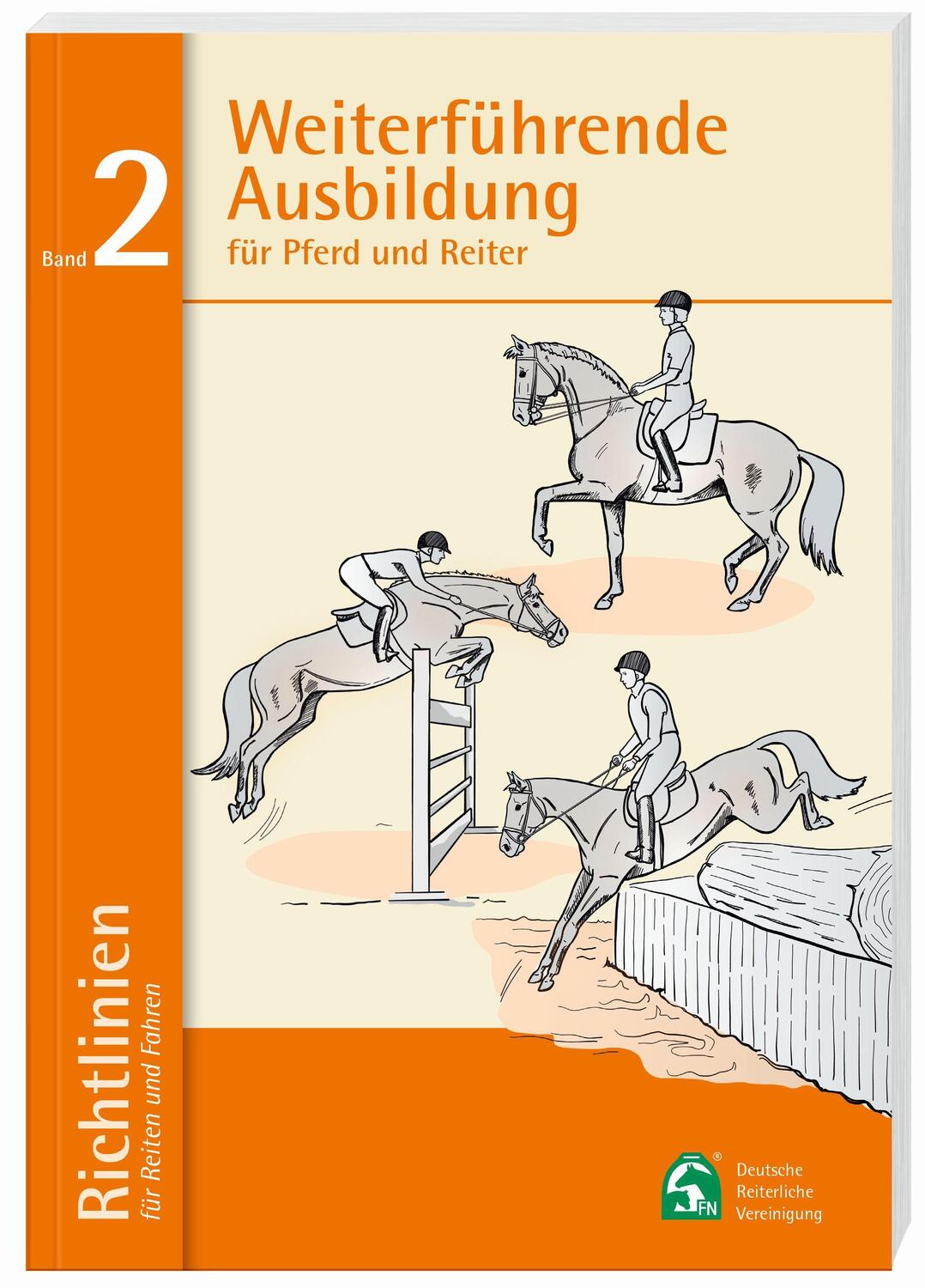 Cover: 9783885427223 | Weiterführende Ausbildung für Pferd und Reiter | V. | Taschenbuch