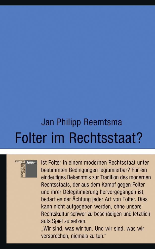 Cover: 9783936096552 | Folter im Rechtsstaat? | kleine reihe | Jan Philipp Reemtsma | Buch