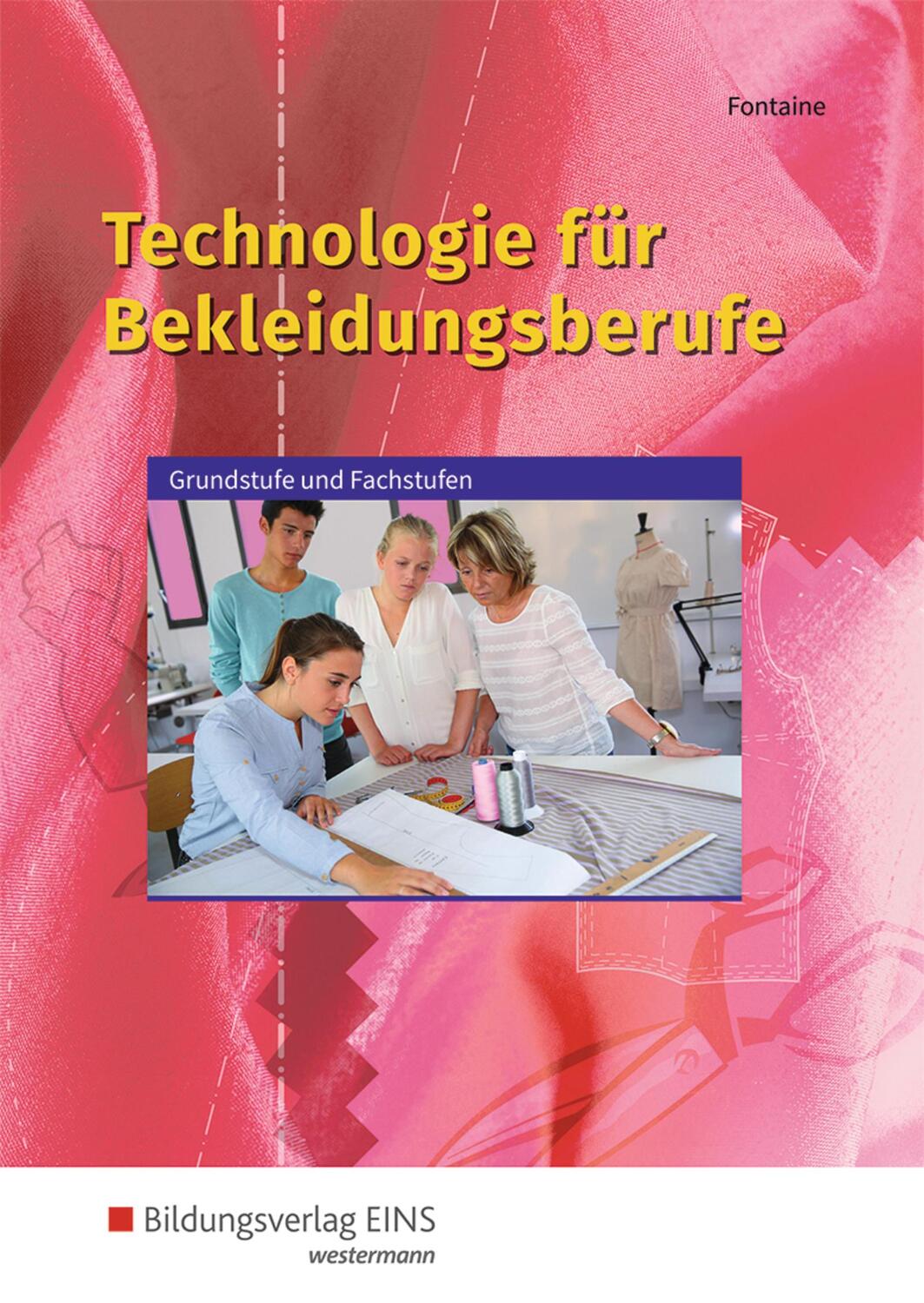 Cover: 9783427023128 | Technologie für Bekleidungsberufe | Arthur Fontaine | Taschenbuch