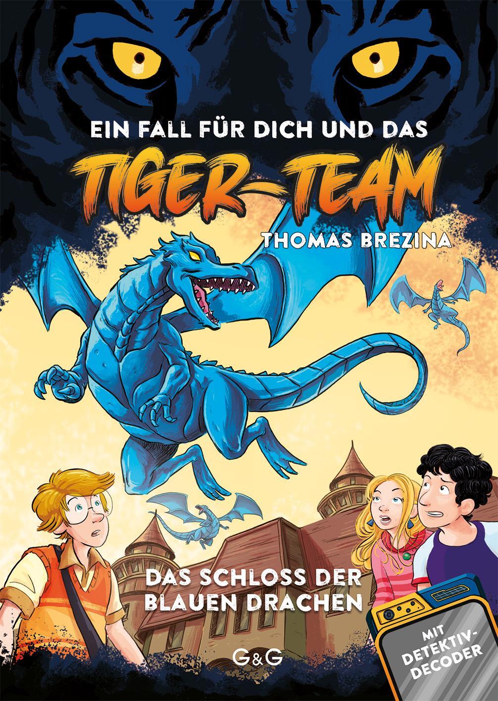 Cover: 9783707426168 | Tiger-Team - Das Schloss der blauen Drachen | Thomas Brezina | Buch