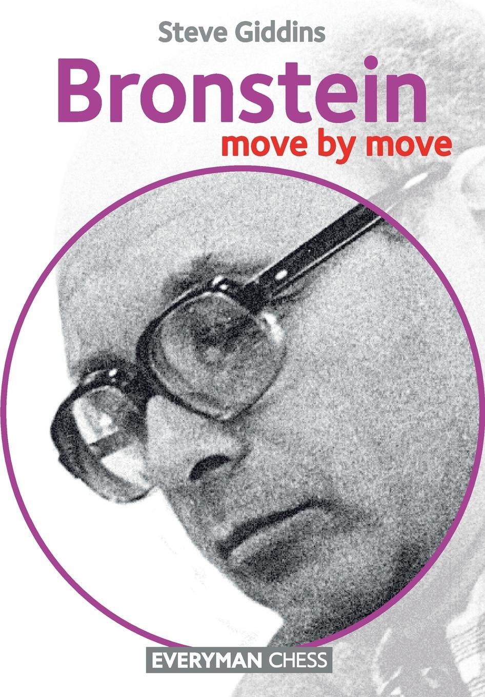 Cover: 9781781942390 | Bronstein | Move by Move | Steve Giddins | Taschenbuch | Paperback