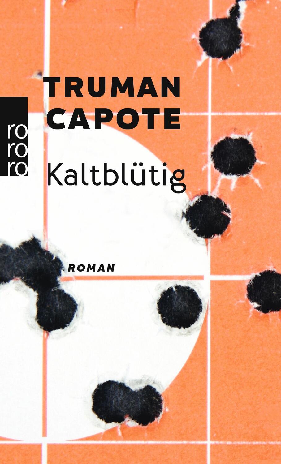 Cover: 9783499111761 | Kaltblütig | Truman Capote | Taschenbuch | Deutsch | 2001