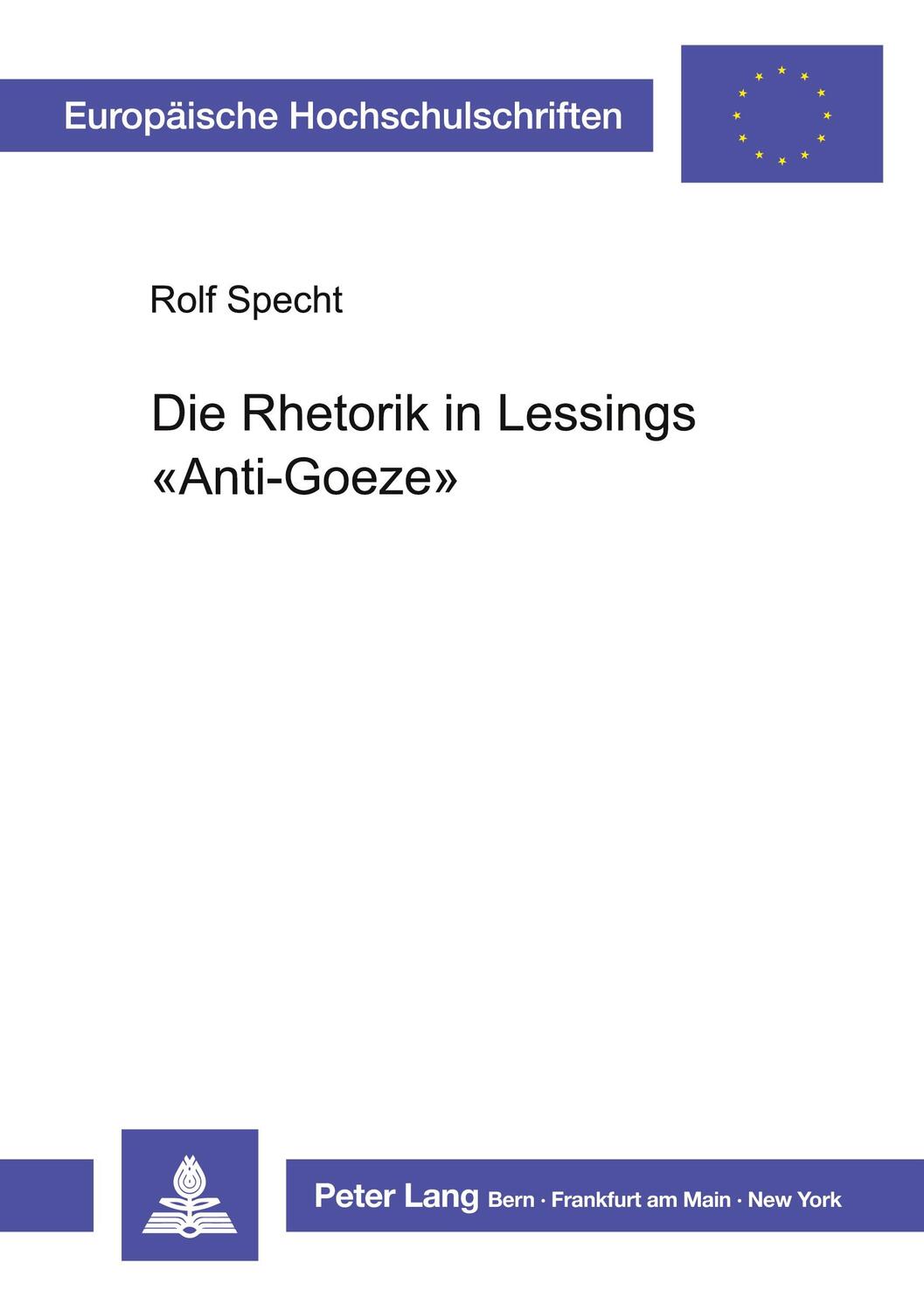 Cover: 9783261036049 | Die Rhetorik in Lessings «Anti-Goeze» | Rolf Specht | Taschenbuch