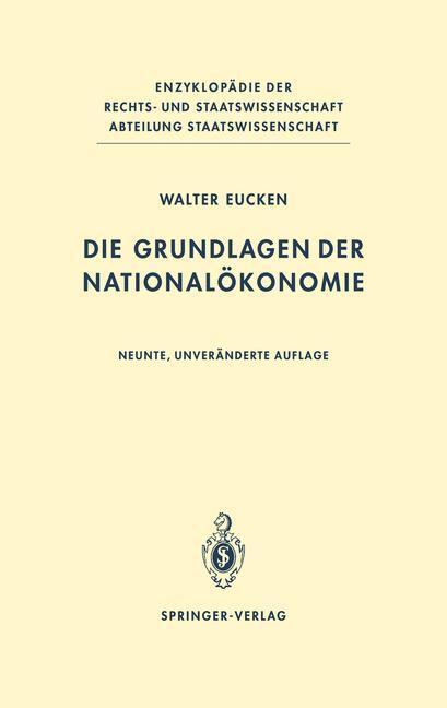 Cover: 9783642647970 | Die Grundlagen der Nationalökonomie | Walter Eucken | Taschenbuch