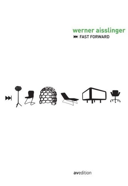 Cover: 9783899861396 | Werner Aisslinger. Fast Forward | Dt/engl | Buch | CXCII | Deutsch