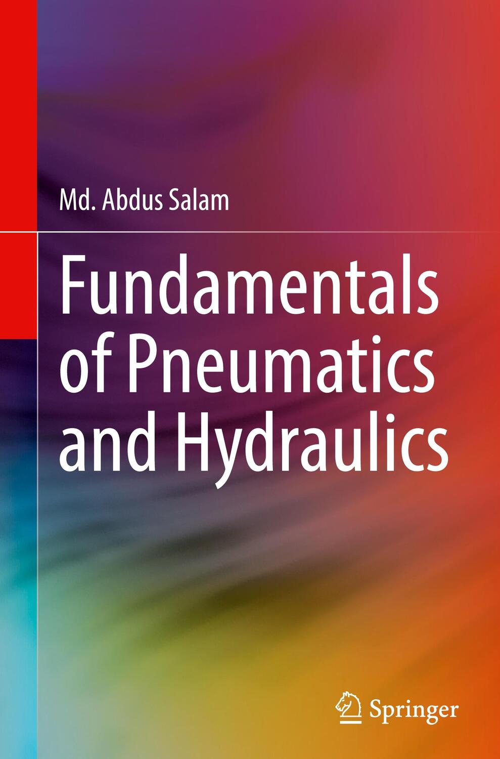 Cover: 9789811908545 | Fundamentals of Pneumatics and Hydraulics | Md. Abdus Salam | Buch
