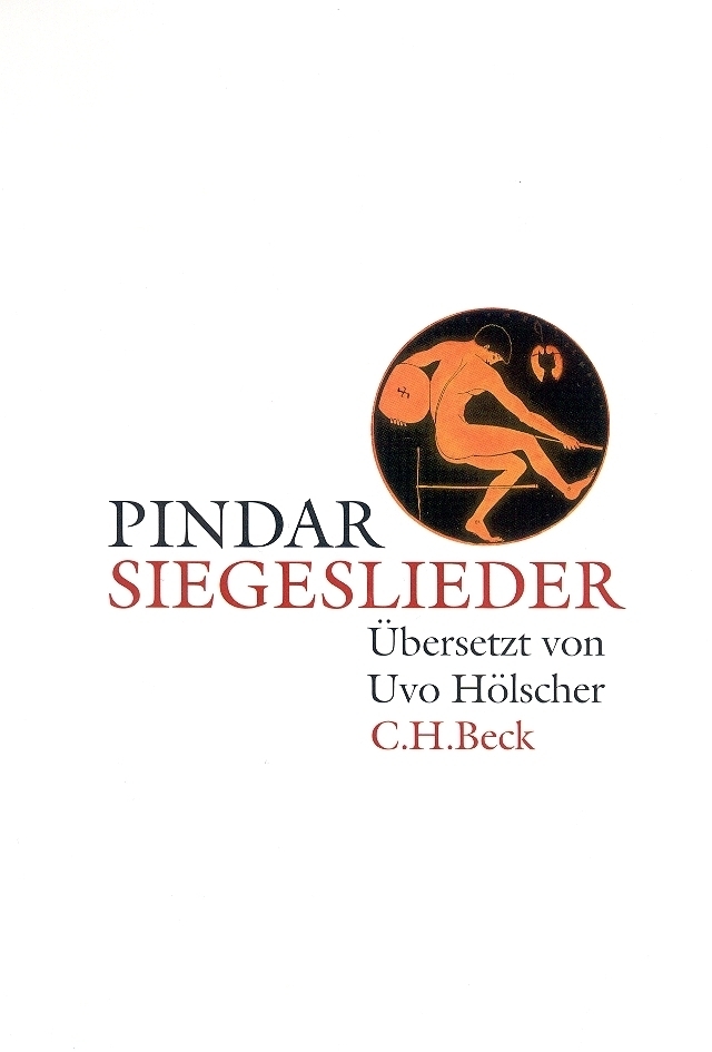 Cover: 9783406496387 | Siegeslieder | Griechisch-Deutsch | Pindar (u. a.) | Buch | 160 S.