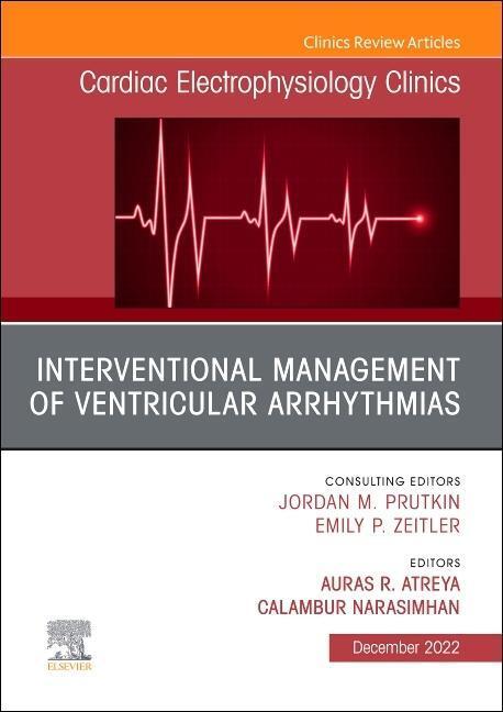 Cover: 9780323987974 | Interventional Management of Ventricular Arrhythmias, An Issue of...