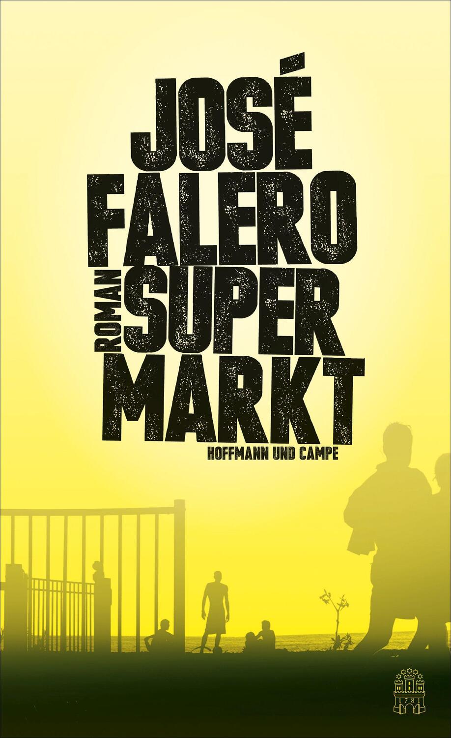 Cover: 9783455016628 | Supermarkt | Roman | José Falero | Buch | 320 S. | Deutsch | 2024