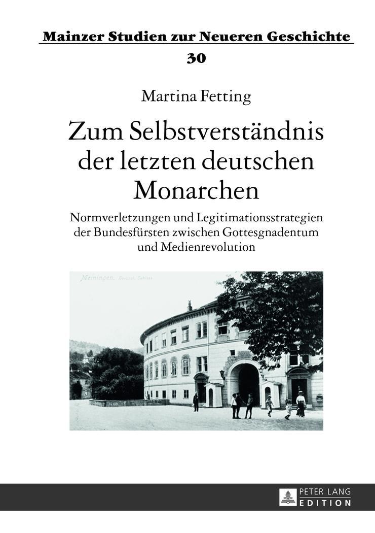 Cover: 9783631629642 | Zum Selbstverständnis der letzten deutschen Monarchen | Fetting | Buch