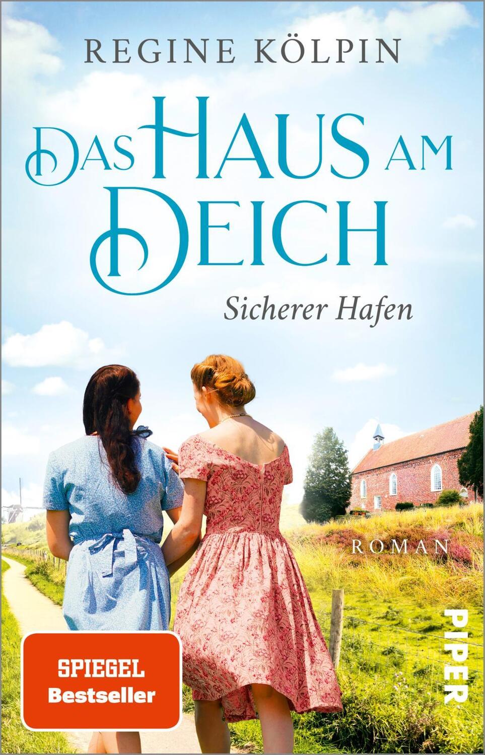 Cover: 9783492317351 | Das Haus am Deich - Sicherer Hafen | Roman Gefühlvoller Nordsee-Roman