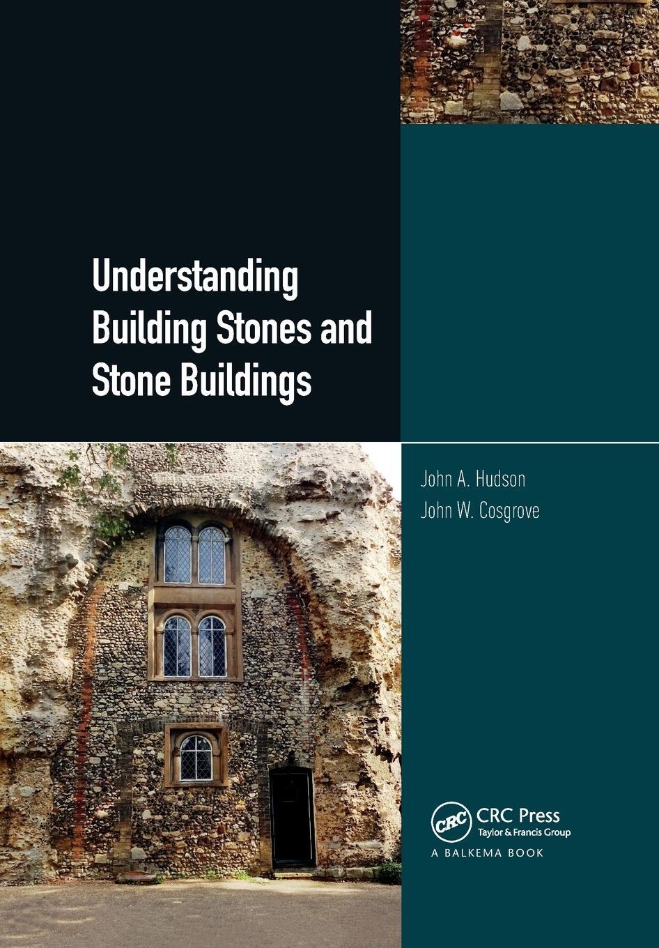 Cover: 9780367779818 | Understanding Building Stones and Stone Buildings | Hudson (u. a.)