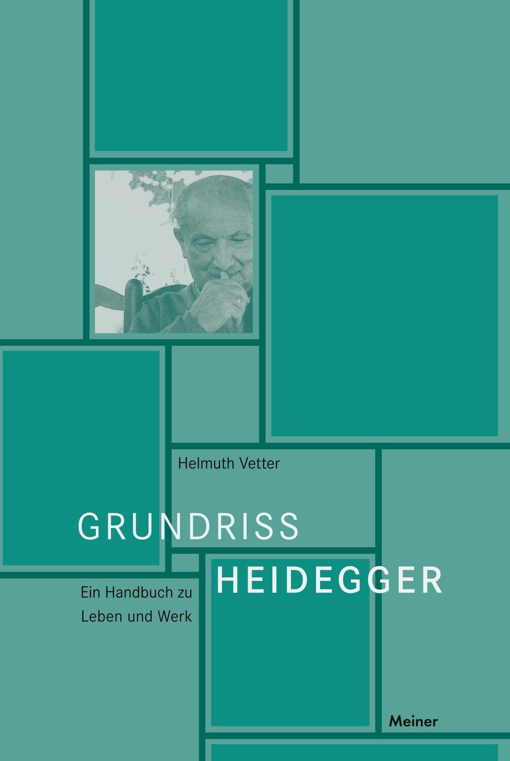 Cover: 9783787322763 | Grundriss Heidegger | Ein Handbuch zu Leben und Werk | Helmuth Vetter