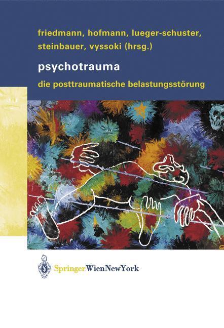 Cover: 9783211838822 | Psychotrauma | Die Posttraumatische Belastungsstörung | Taschenbuch