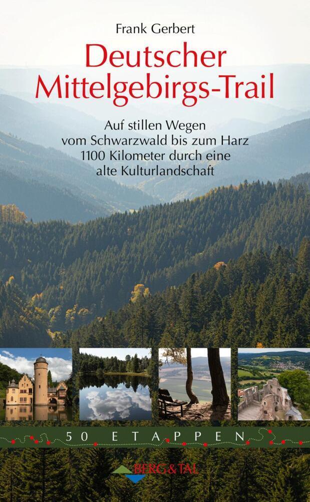 Cover: 9783939499664 | Deutscher Mittelgebirgs-Trail | Frank Gerbert | Taschenbuch | Deutsch