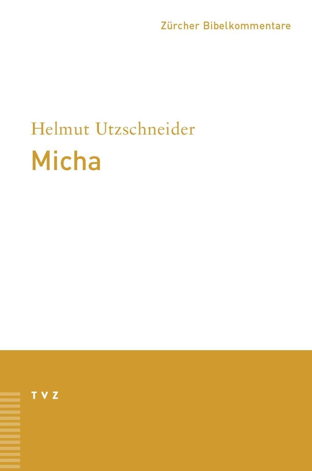 Cover: 9783290173685 | Utzschneider, H: Micha | Helmut Utzschneider | Kartoniert / Broschiert