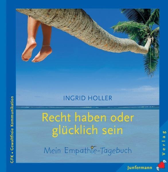 Cover: 9783873876446 | Recht haben oder glücklich sein | Ingrid Holler | Buch | Deutsch