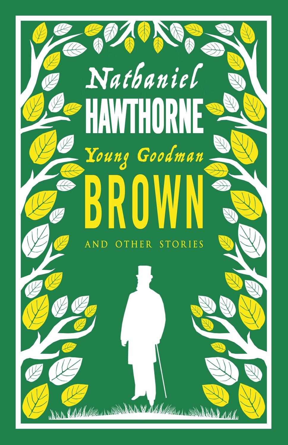 Cover: 9781847496522 | Young Goodman Brown and Other Stories | Nathaniel Hawthorne | Buch