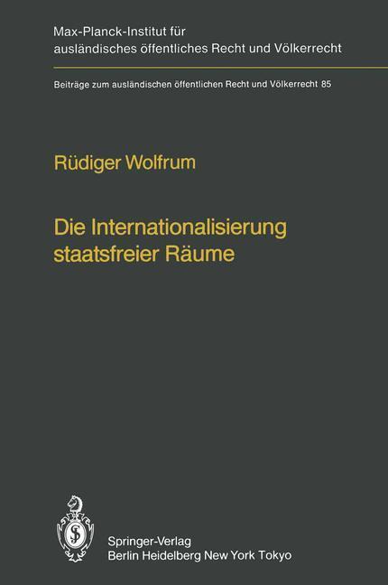 Cover: 9783642694813 | Die Internationalisierung staatsfreier Räume / The...