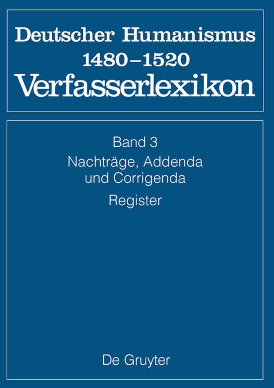 Cover: 9783110345469 | Nachträge, Addenda, Corrigenda, Register | 1480-1520 | Worstbrock | IX