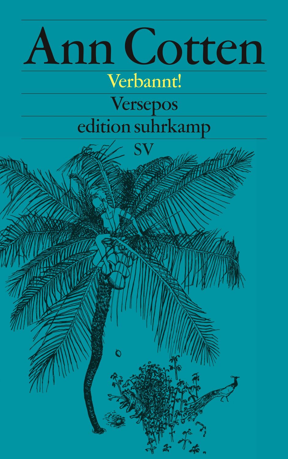 Cover: 9783518071434 | Verbannt! | Versepos | Ann Cotten | Taschenbuch | edition suhrkamp