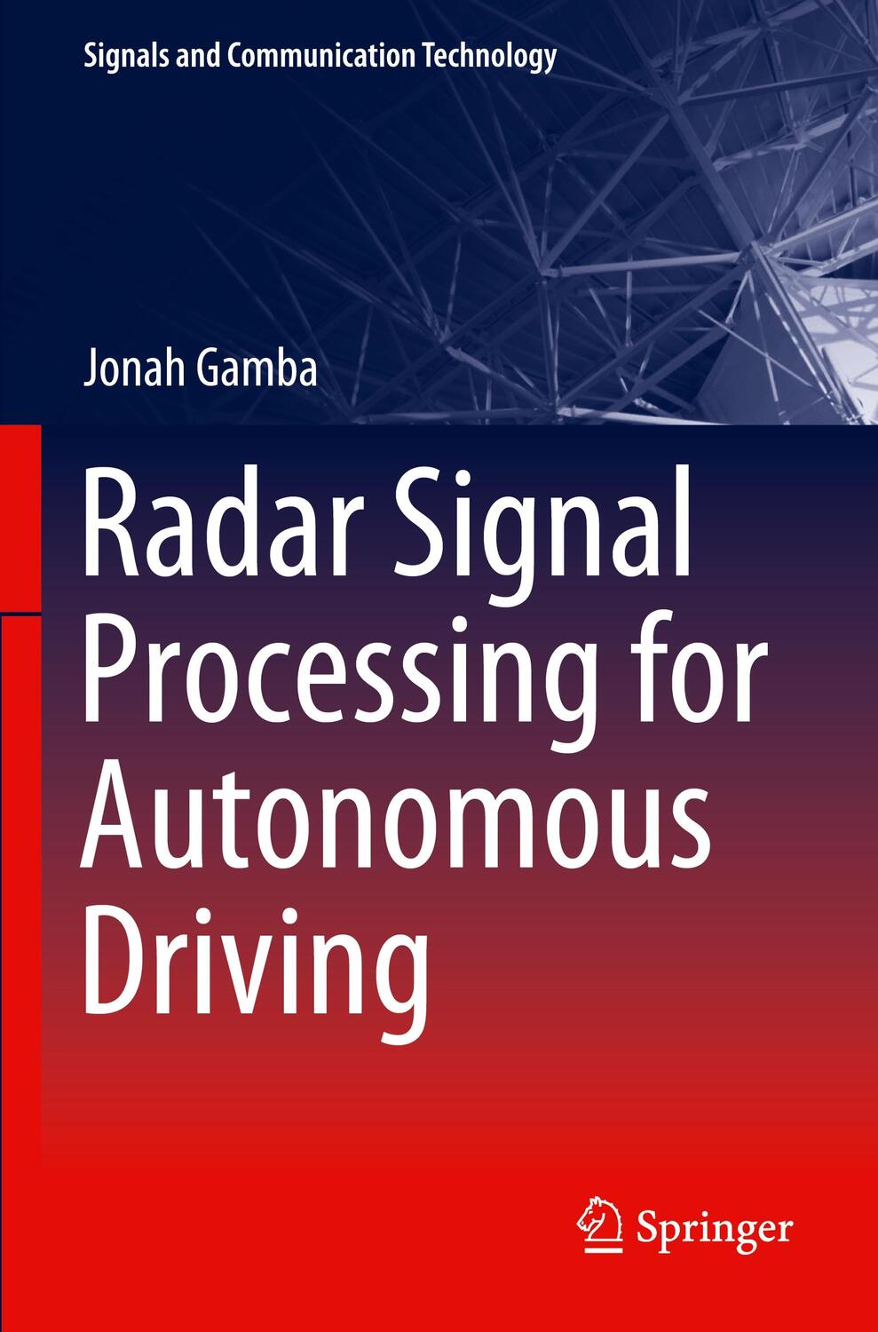 Cover: 9789811391958 | Radar Signal Processing for Autonomous Driving | Jonah Gamba | Buch