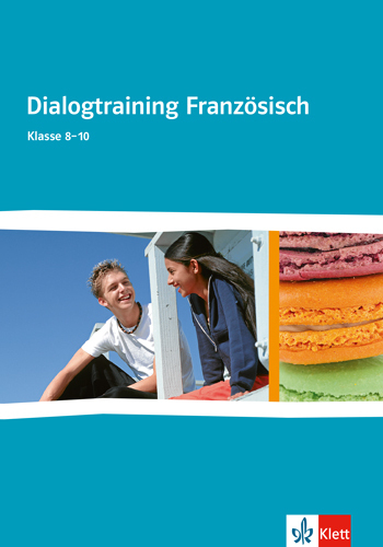 Cover: 9783125230446 | Dialogtraining Französisch | Klasse 8-10. Niveau A1-B1 | Broschüre