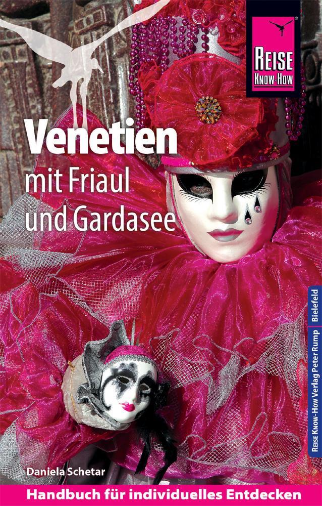 Cover: 9783831733002 | Reise Know-How Reiseführer Venetien mit Friaul und Gardasee | Schetar