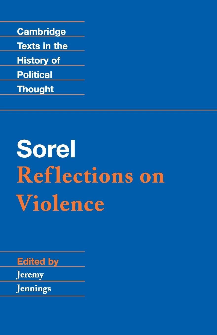 Cover: 9780521559102 | Sorel | Reflections on Violence | Georges Sorel | Taschenbuch | 2015