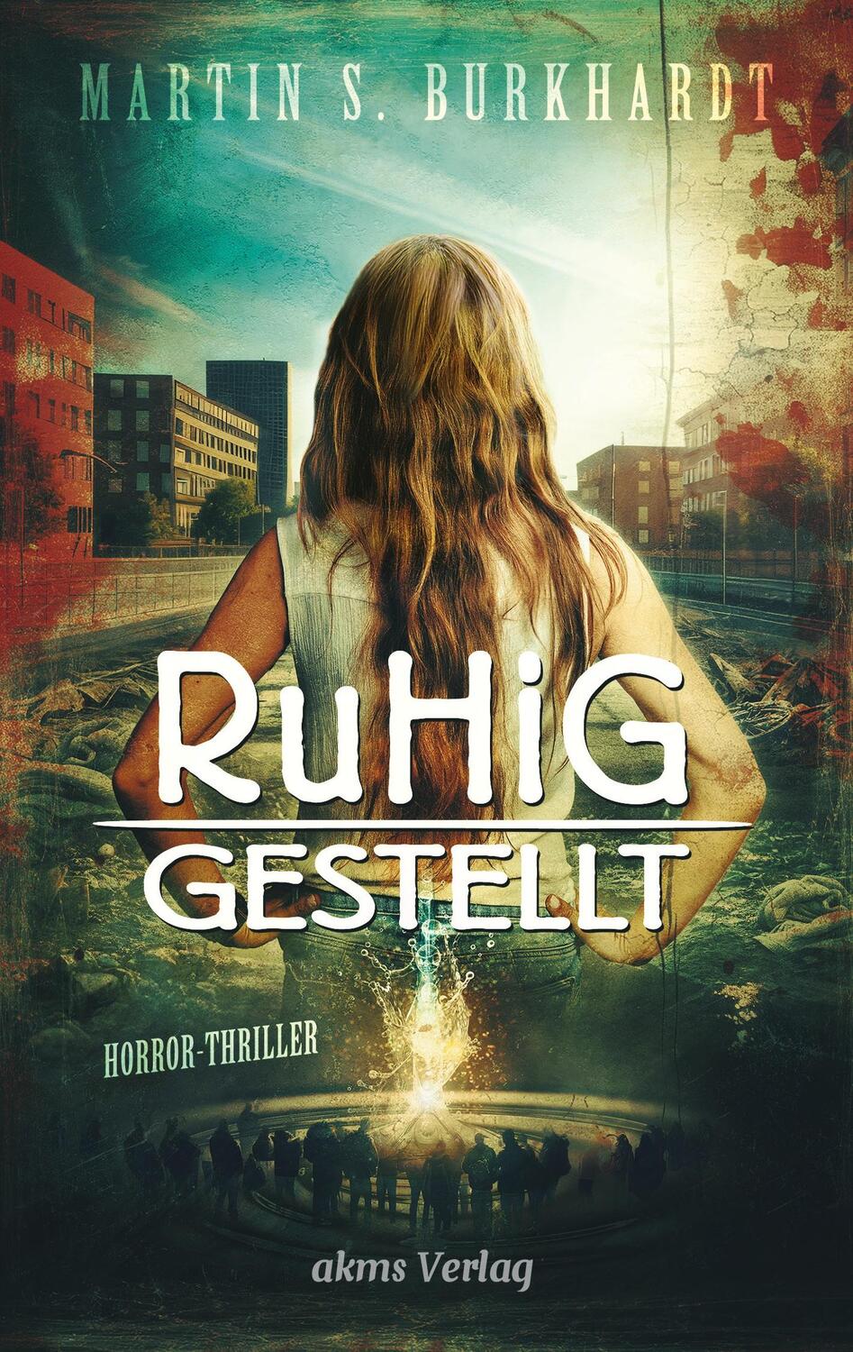 Cover: 9783384051899 | Ruhiggestellt | Martin S. Burkhardt | Taschenbuch | Paperback | 340 S.