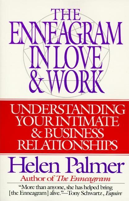 Cover: 9780062507211 | The Enneagram in Love and Work Understanding Your Intimate and...