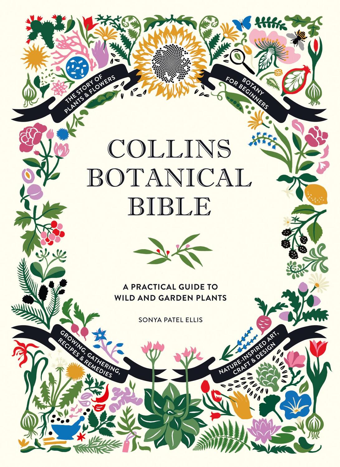 Cover: 9780008262273 | Collins Botanical Bible | A Practical Guide to Wild and Garden Plants