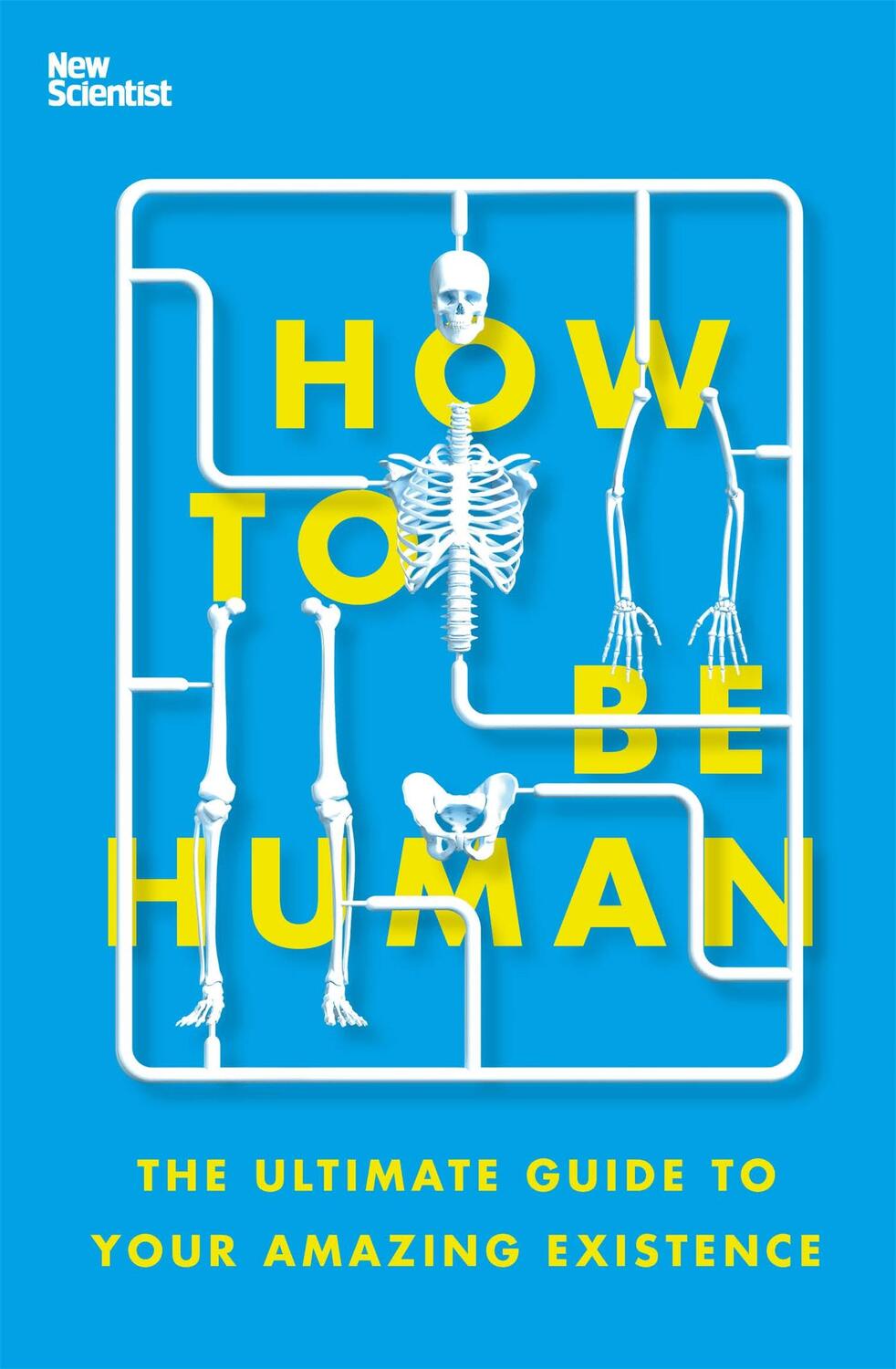 Cover: 9781529334029 | How to Be Human | The Ultimate Guide to Your Amazing Existence | Buch