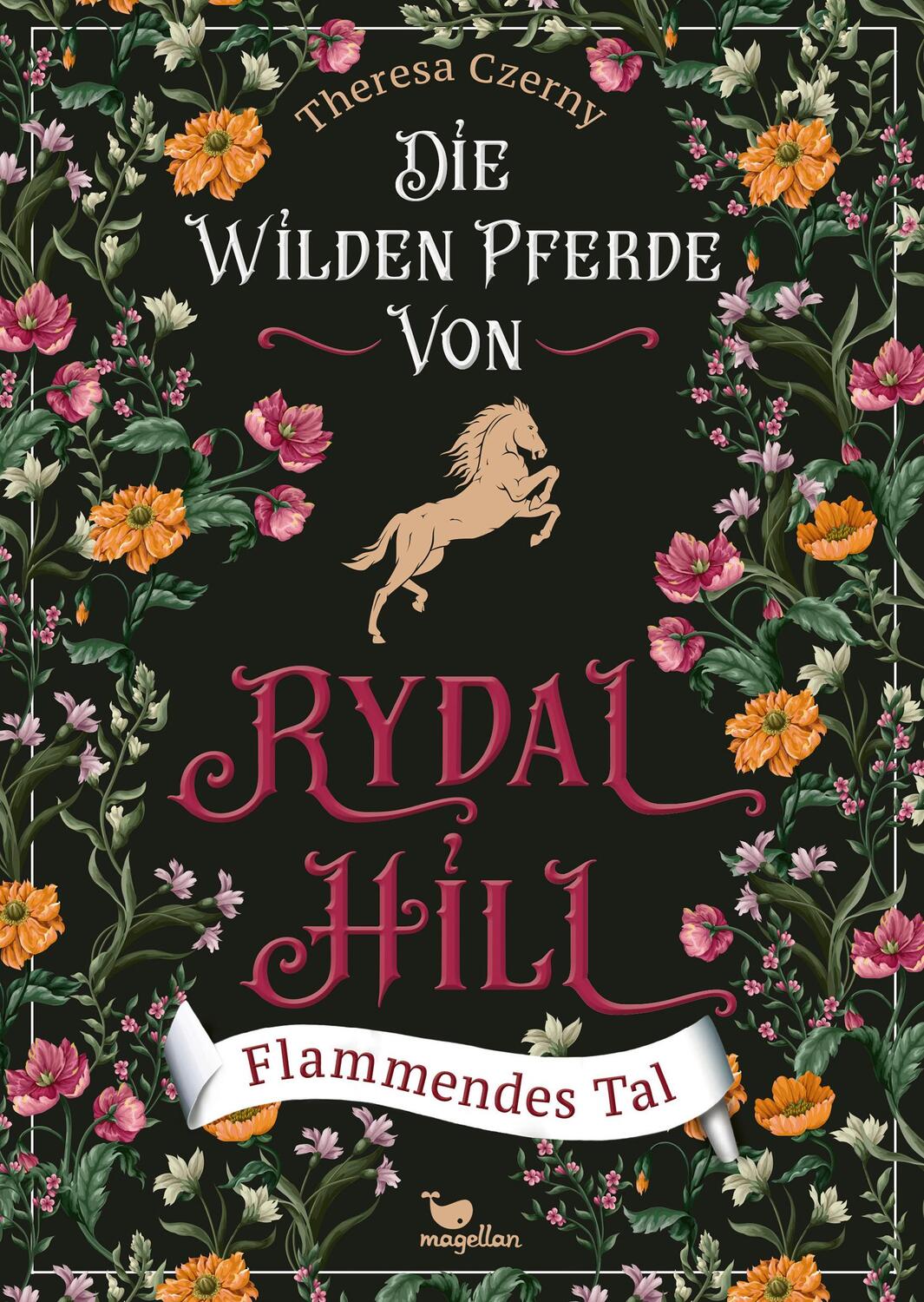 Cover: 9783734850684 | Die wilden Pferde von Rydal Hill - Flammendes Tal | Theresa Czerny