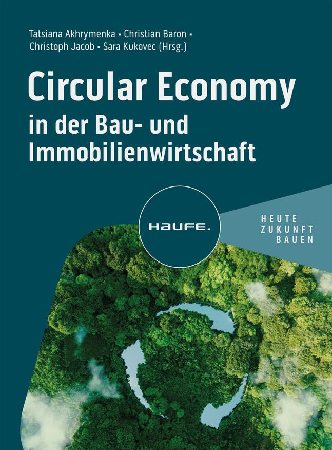 Cover: 9783648176788 | Circular Economy in der Bau- und Immobilienwirtschaft | Taschenbuch