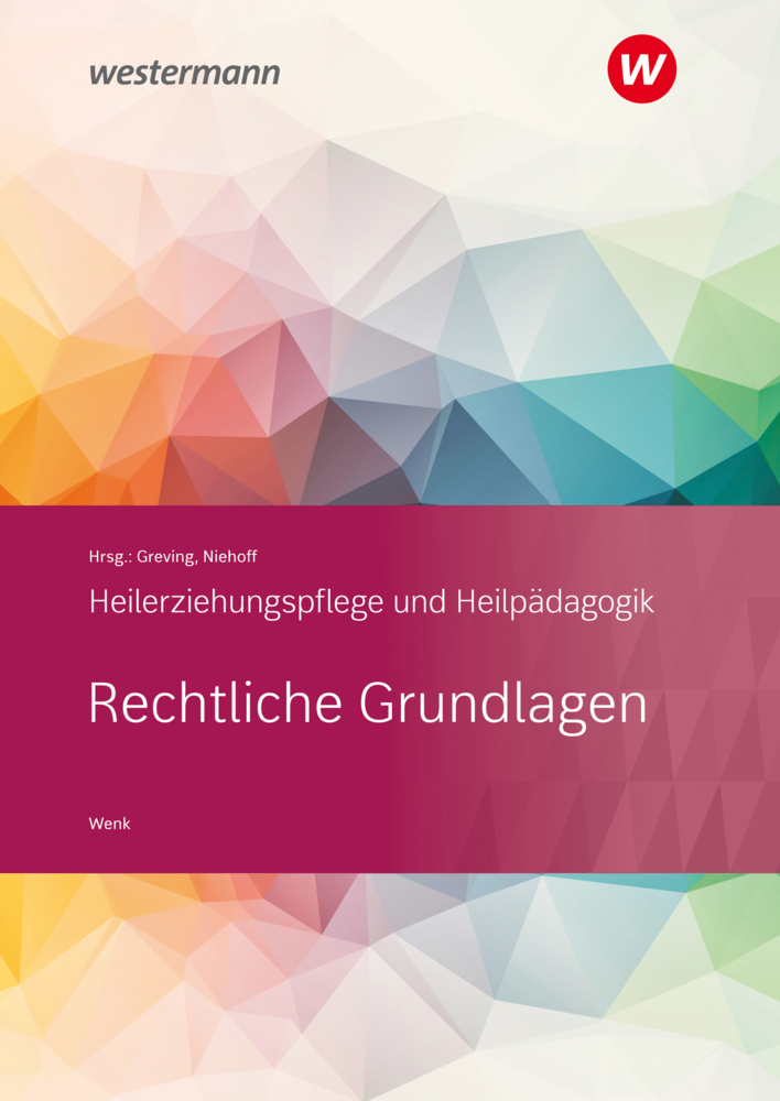 Cover: 9783427048862 | Heilerziehungspflege und Heilpädagogik - Rechtliche Grundlagen | Wenk