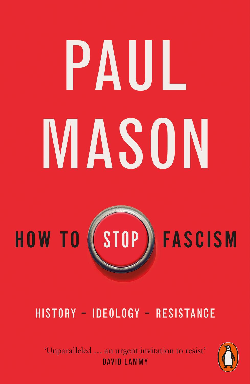 Cover: 9780141996400 | How to Stop Fascism | History, Ideology, Resistance | Paul Mason