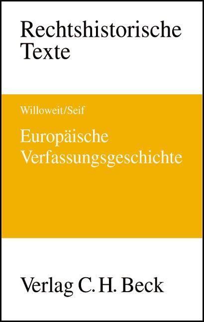 Cover: 9783406498251 | Europäische Verfassungsgeschichte | Rechtshistorische Texte | Buch