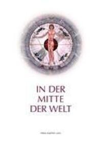 Cover: 9783839196144 | In der Mitte der Welt | Hans-Joachim Lenz | Taschenbuch | Paperback