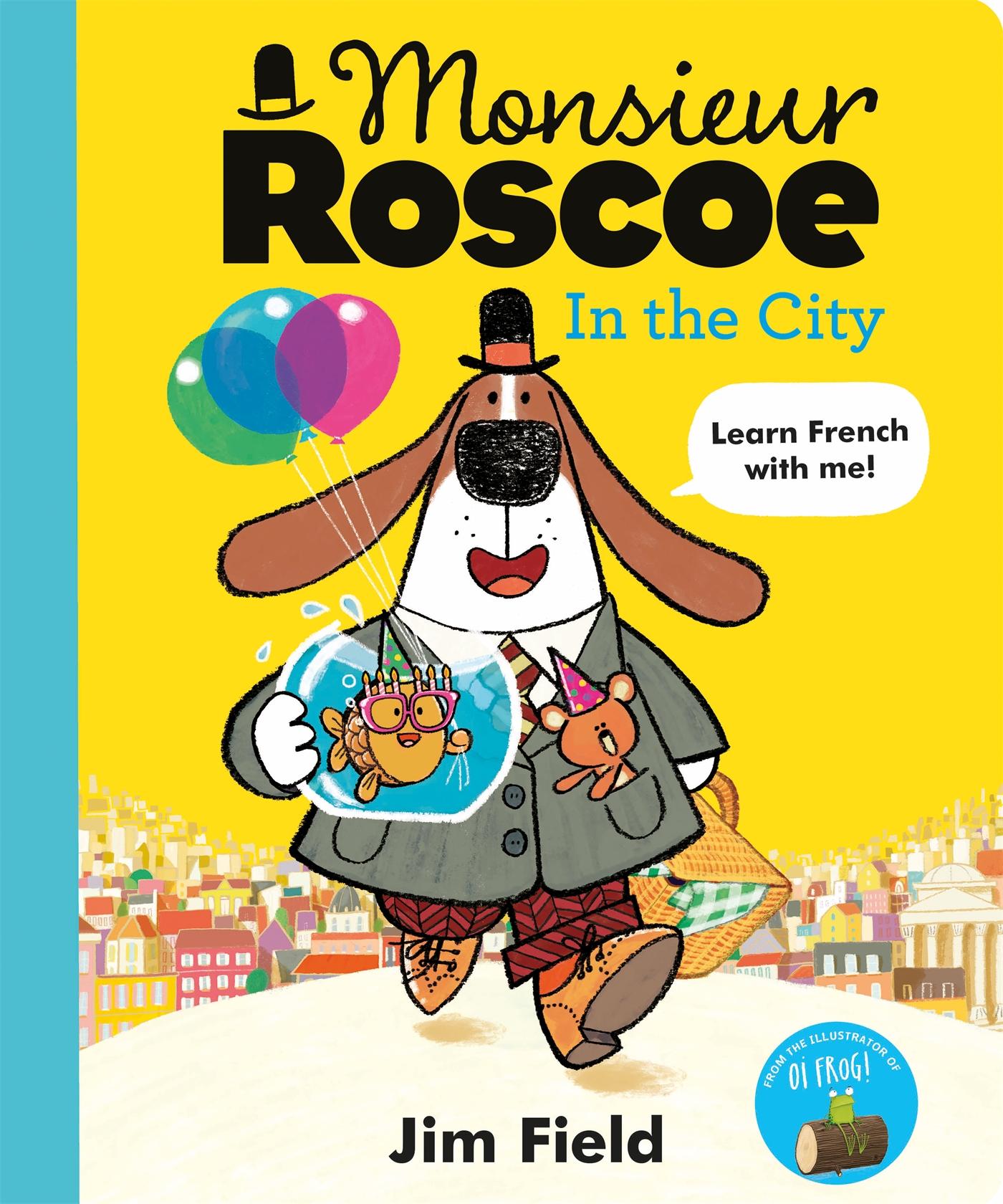 Cover: 9781444955989 | Monsieur Roscoe in the City | Jim Field | Taschenbuch | 32 S. | 2024