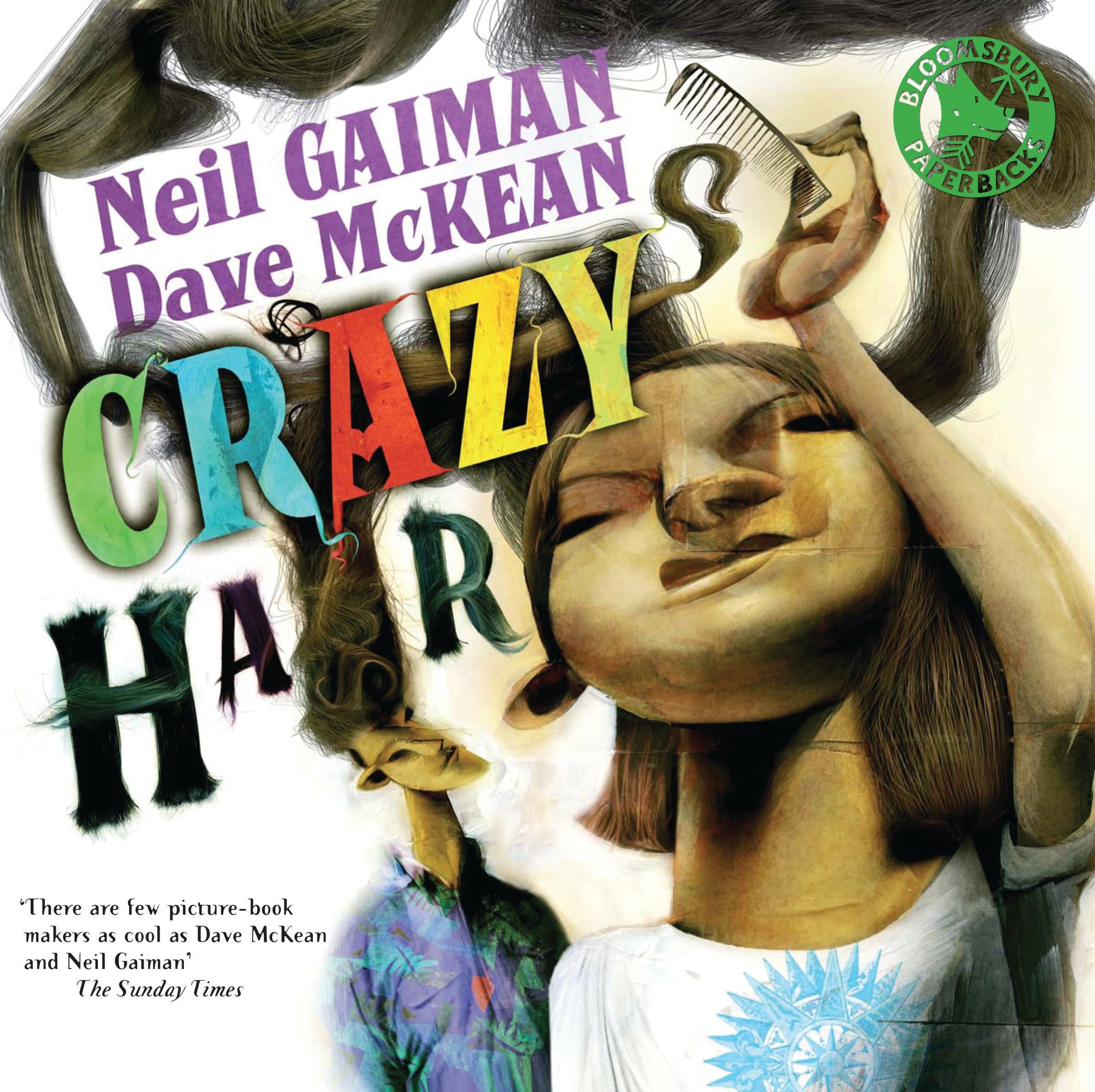 Cover: 9780747595991 | Crazy Hair | Neil Gaiman | Taschenbuch | o. Pag. | Englisch | 2010