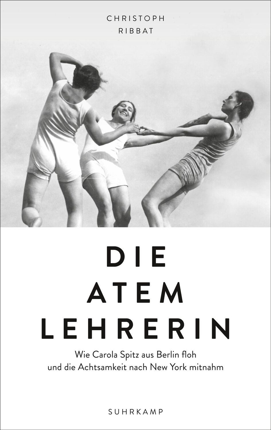 Cover: 9783518429273 | Die Atemlehrerin | Christoph Ribbat | Buch | Deutsch | 2020
