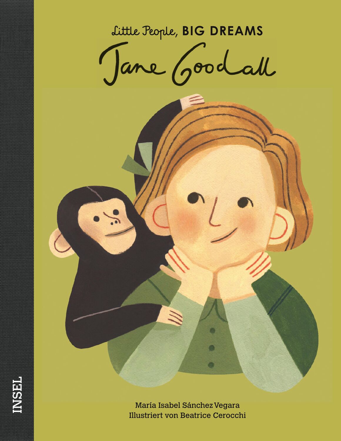 Cover: 9783458178323 | Jane Goodall | Little People, Big Dreams. Deutsche Ausgabe | Vegara