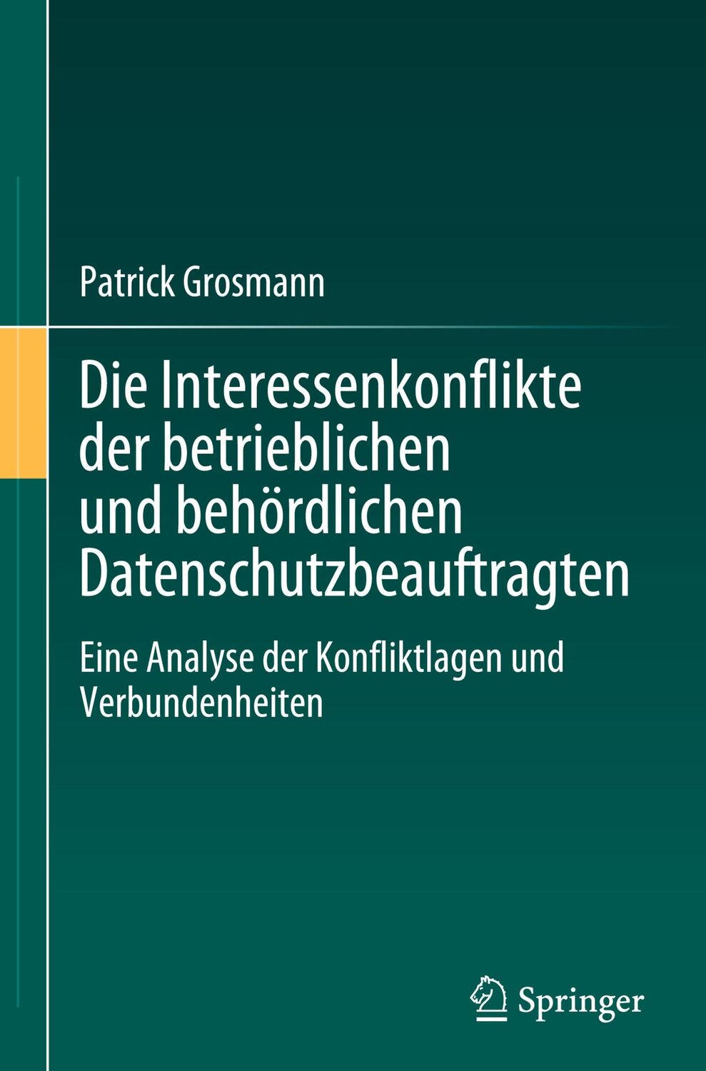 Cover: 9783662683866 | Die Interessenkonflikte der betrieblichen und behördlichen...