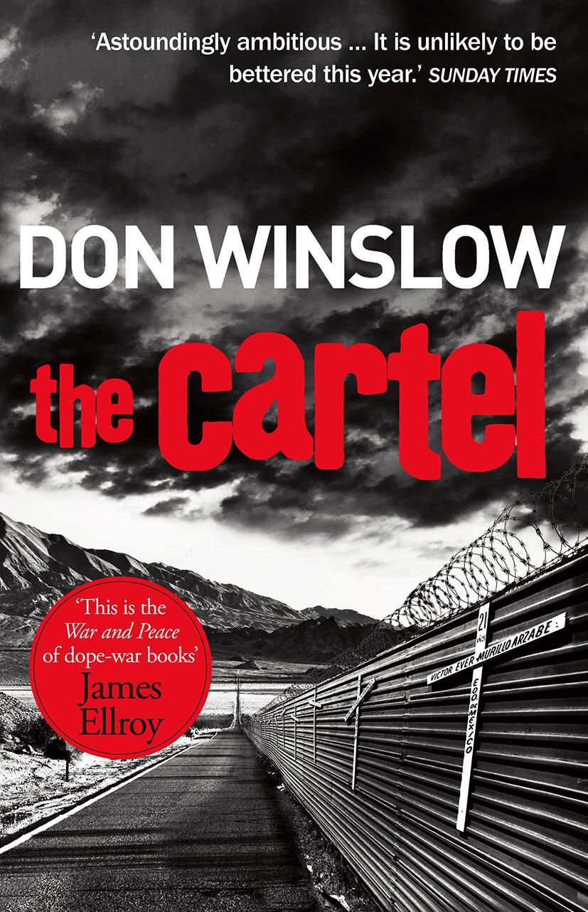 Cover: 9781784750640 | The Cartel | Don Winslow | Taschenbuch | 620 S. | Englisch | 2016