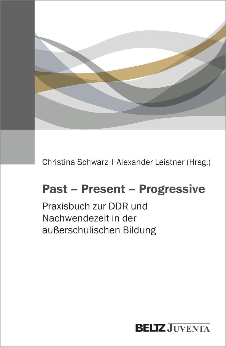 Cover: 9783779976868 | Past - Present - Progressive | Alexander Leistner (u. a.) | Buch