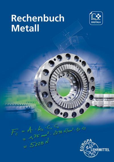 Cover: 9783808518571 | Rechenbuch Metall | Lehr- und Übungsbuch | Jürgen Burmester (u. a.)