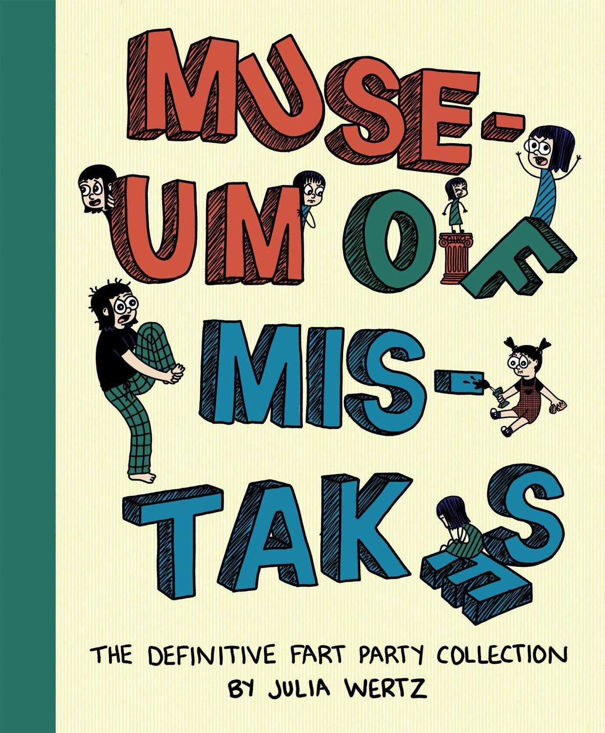 Cover: 9781941250464 | Museum of Mistakes | Julia Wertz | Taschenbuch | Englisch | 2023