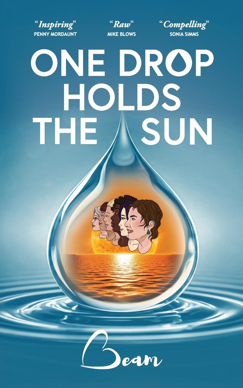 Cover: 9781036903602 | One Drop Holds The Sun | Beam | Taschenbuch | Englisch | 2024 | Beam